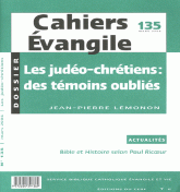Cahiers Evangile N° 135, Mars 2006
Les judéo-chrétiens : des témoins oubliés