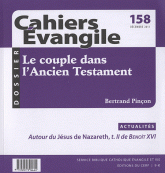 Cahiers Evangile N° 158, Décembre 201
Le couple dans l'Ancien Testament