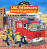 Les pompiers. Mon livre à fenêtres-surprises