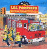 Les pompiers. Mon livre à fenêtres-surprises