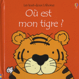 Où est mon tigre ?