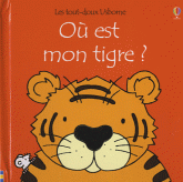 Où est mon tigre ?