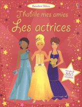 J'habille mes amies. Les actrices