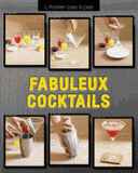 Fabuleux cocktails