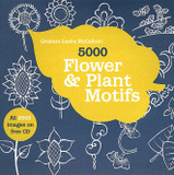 5000 Flower & Plant Motifs. A Sourcebook
avec 1 Cédérom