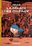 Hilda et la parade des oiseaux