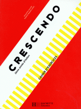 ITALIEN 2EME ANNEE CRESCENDO.. Cahier d'exercices