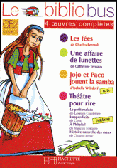 Le Bibliobus CE2 Parcours de lecture de 4 oeuvres complètes : Les fées ; Une affaire de lunettes ; Jojo et Paco jouent la samba ; Théâtre pour rire