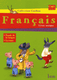 Français, CM1, Cycle 3. Livre unique