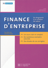 Finance d'entreprise. Du diagnostic à la création de valeur
