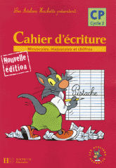 Cahier d'écriture CP. Minuscules, majuscules et chiffres