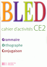 Bled CE2. Cahier d'activités