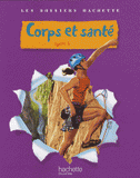 Corps et santé Cycle 3
