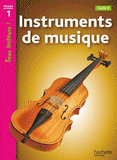 Instruments de musique. Niveau de lecture 1, Cycle 2