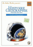 Histoire-géographie-histoire des arts CM2 cycle 3. Guide pédagogique, programmes 2008