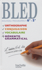 Bled 6e 5e. Nouveau programme
édition 2009
