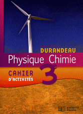 Physique Chimie 3e. Cahier d'activités
