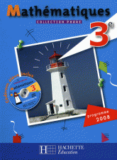 Mathématiques 3e
avec 1 Cédérom