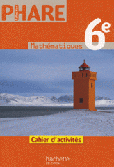 Mathématiques 6e. Cahier d'activités