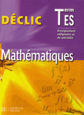 Mathématiques Tle ES. Enseignement obligatoire et spécialité