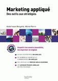 Marketing appliqué. Des outils aux stratégies