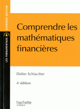 Comprendre les mathématiques financières
4e édition
