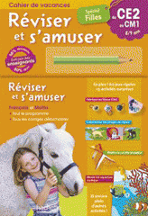 Cahier de vacances du CE2 au CM1. Spécial Filles