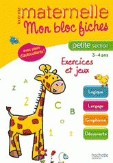 Mon bloc fiches Petite Section. 3-4 ans