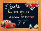 J'écris les nombres et je trace les formes Cars. 4-6 ans