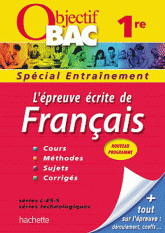 L'épreuve écrite de français 1e toutes séries. Spécial Entraînement