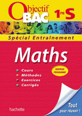 Maths 1e S. Spécial entraînement