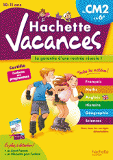 Hachette vacances. Du CM2 à la 6e (10-11 ans)