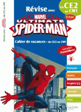 Révise avec Marvel Ultimate Spider-Man. Du CE2 au CM1, 8-9 ans