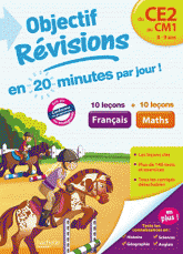 Objectif Révisions Français Maths du CE2 au CM1. 8-9 ans
