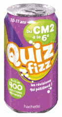 Quiz fizz du CM2 à la 6e. Plus de 40 questions réponses