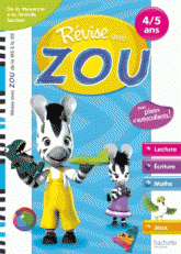 Révise avec Zou. De la Moyenne à la Grande Section, 4-5 ans