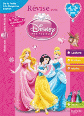 Révise avec Disney Princesses. De la Petite à la Moyenne Section, 3-4 ans