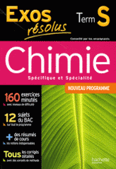 Chimie Tle S spécifique et spécialité. Nouveau programme