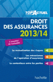 Droit des assurances
édition 2013-2014