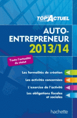 Auto-entrepreneur
édition 2013-2014