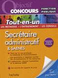 Secrétaire administratif & SAENES. Catégorie B
Edition 2013