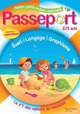 Passeport, j'entre en petite section. 2-3 ans