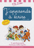 J'apprends à écrire avec Sami et Julie. Dès 5 ans
