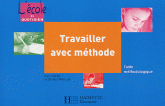 Travailler avec méthode. L'aide méthodologique