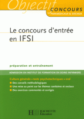 Le concours d'entrée en IFSI