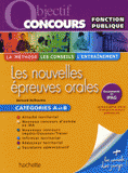 Les nouvelles épreuves orales. Catégorie A et B