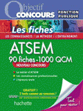 Les fiches ATSEM. 90 fiches - 1000 QCM