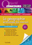 La géographie économique aux concours. Fonction publique