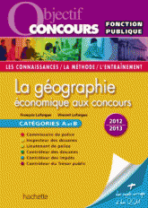 La géographie économique aux concours. Fonction publique