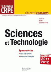 Le nouveau CRPE Sciences et technologie. Epreuve écrite